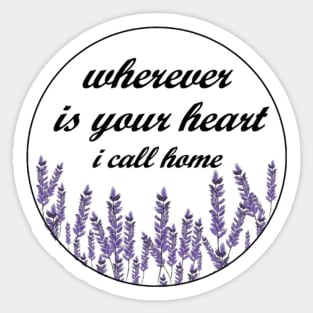 Wherever is Your Heart I Call Home Brandi Carlile Sticker